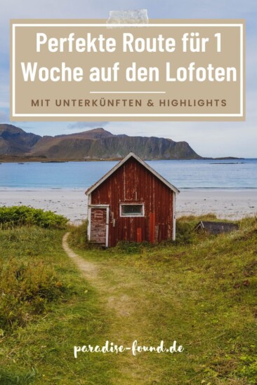 Perfekte Route für 1 Woche Lofoten